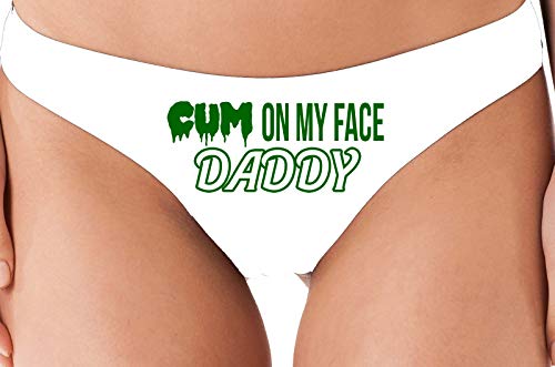 Knaughty Knickers Cum On My Face Daddy Facial Cumslut White Thong Underwear