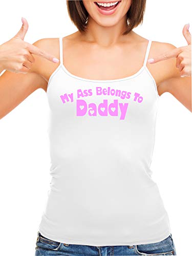 Knaughty Knickers My Ass Belongs to Daddy DDLG BabyGirl White Camisole Tank Top