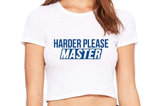 Harder Please Master - White Crop Top
