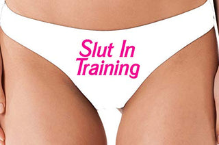 Slut in Training - White Thong