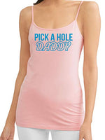 Knaughty Knickers Pick A Hole Any Fuck My Ass Mouth Pussy Pink Camisole Tank Top