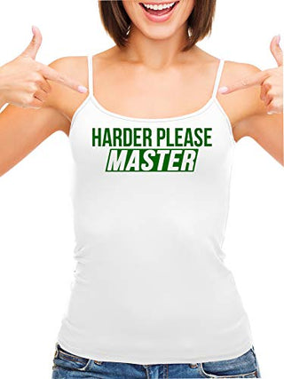 Harder Please Master - White Cami