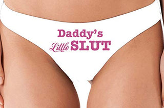 Daddy's Little Slut - White Thong
