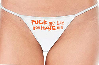 Fuck Me Like You Hate Me - White String Thong