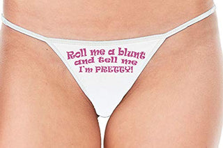 Roll Me A Blunt and Tell Me Im Pretty - White String Thong