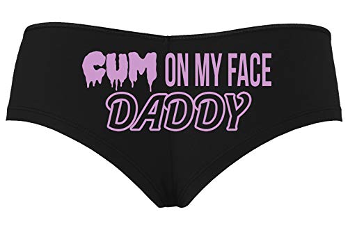 Knaughty Knickers Cum On My Face Daddy Facial Cumslut Black Boyshort Panties