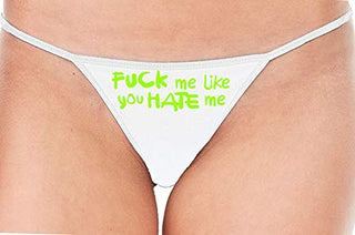 Fuck Me Like You Hate Me - White String Thong