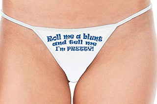 Roll Me A Blunt and Tell Me Im Pretty - White String Thong