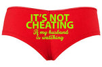 Knaughty Knickers Its Not Cheating If My Husband Watches Slutty Red Boyshort