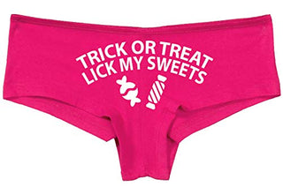 Trick or Treat, Lick My Sweets • Boyshorts • Hot Pink