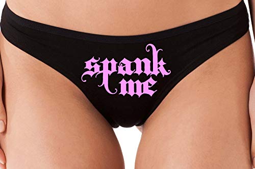 Knaughty Knickers Spank Me Goth Font Sexy Black Thong Flirty Submissive Panties