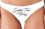 Knaughty Knickers Sweeter Than Honey Cute Oral Flirty White Thong Underwear