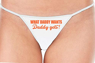 What Daddy Wants Daddy Gets - White String Thong