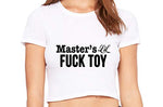 Knaughty Knickers Masters Little Fuck Toy Piece of Ass White Crop Tank Top
