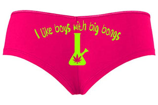 I Like Boys With Big Bongs - Hot Pink Boyshort