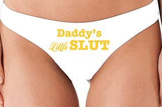 Daddy's Little Slut - White Thong