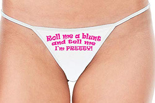 Roll Me A Blunt and Tell Me Im Pretty - White String Thong