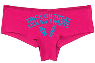 Trick or Treat, Lick My Sweets • Boyshorts • Hot Pink