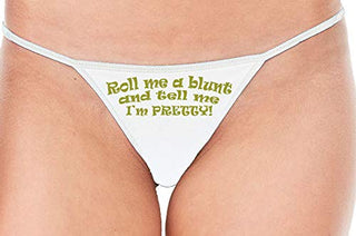 Roll Me A Blunt and Tell Me Im Pretty - White String Thong