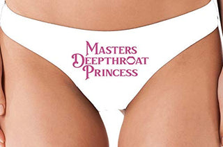 Master's Deepthroat Princess - White Thong