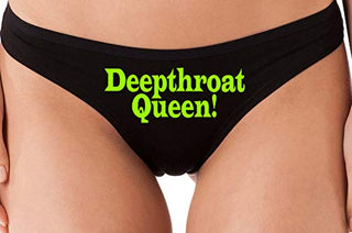 Deepthroat Queen - Black Thong