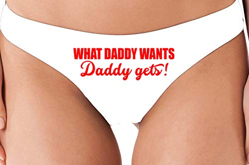 Knaughty Knickers What Daddy Wants Daddy Gets Everything White Thong Underwear