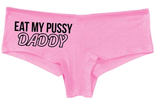 Knaughty Knickers Eat My Pussy Daddy Oral Sex Lick Me Pink Boyshort Panties