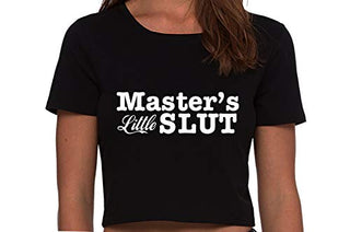 Masters Little Slut - Black Crop Top