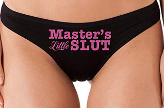 Masters Little Slut - Black Thong