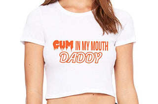 Cum In My Mouth Daddy - White Crop Top