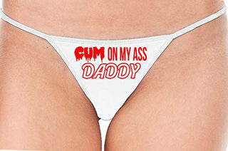 Cum On My Ass Daddy - White String Thong