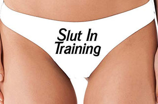 Slut in Training - White Thong