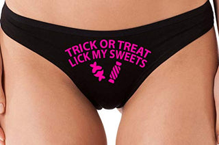 Trick or Treat, Lick My Sweets - Black Thong