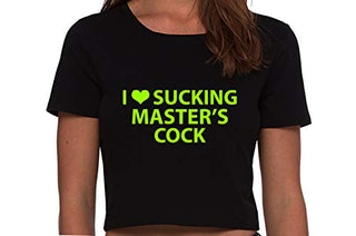 I Love Sucking Masters Cock - Black Crop Top