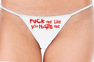 Fuck Me Like You Hate Me - White String Thong