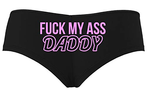Knaughty Knickers Fuck My Ass Daddy Anal Sex Submissive Black Boyshort Panties