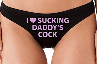 I Love Sucking Daddy's Cock - Black Thong