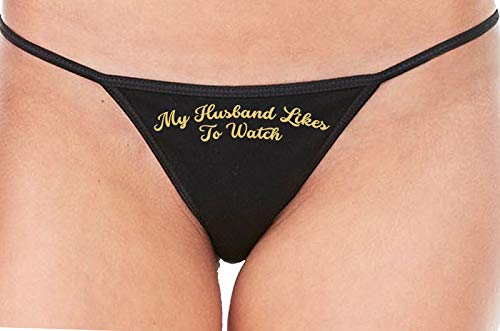 Knaughty Knickers My Husband Likes To Watch Swinger Black String Thong Panty