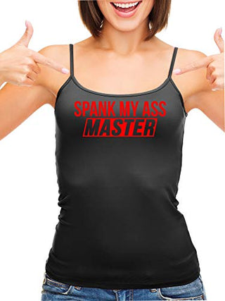 Spank My Ass Master - Black Cami