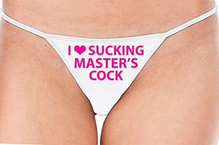 I Love Sucking Master's Cock - White String Thong