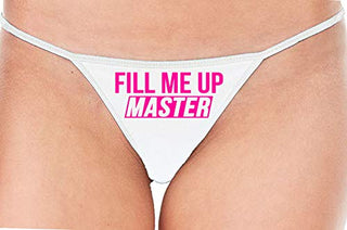 Fill Me Up Master - White String Thong