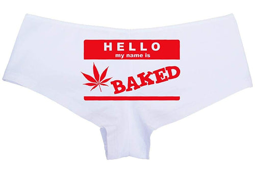 Knaughty Knickers Women's Hello My Name is Baked Weed Hot Sexy Boyshort