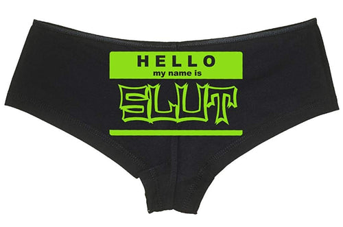 Knaughty Knickers Women's Hello My Name is Slut Funny Hot Sexy Boyshort