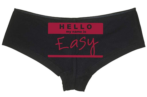 Knaughty Knickers Women's Hello My Name is Easy Funny Hot Sexy Boyshort
