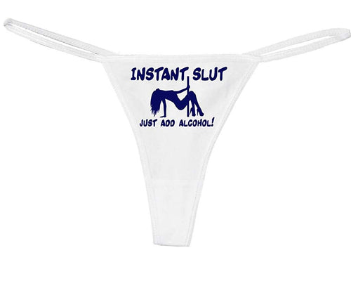Knaughty Knickers Women's Instant Slut Just Add Alcohol Thong