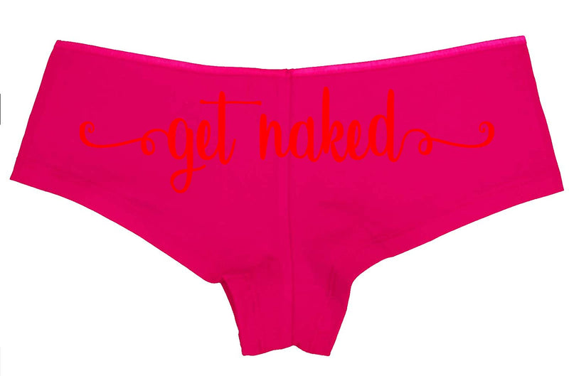 Knaughty Knickers Get Naked Cute Flirty Fun Suggestive Sexy Pink Boyshort Panty