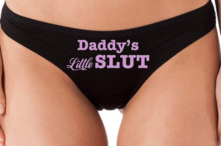 Daddy's Little Slut - Black Thong