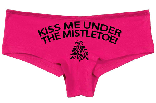 Knaughty Knickers Kiss Me Under The Mistletoe Christmas Sexy Fun Pink Boyshort
