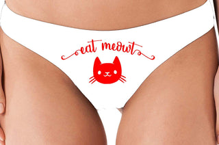 Eat Meowt Pussy Cat - White Thong