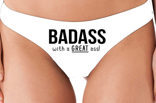 Knaughty Knickers Badass with A Great Ass Nice Booty Rude Flirty White Thong